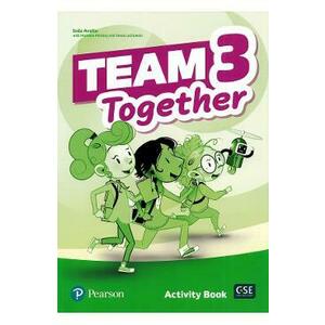 Team Together 3 Activity Book - Ines Avello, Michelle Mahony, Tessa Lochowski imagine