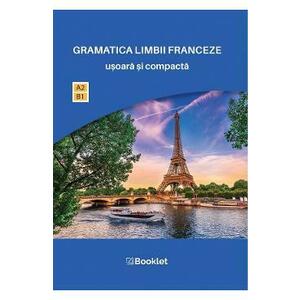 Gramatica limbii franceze usoara si compacta - Catherine Dautel imagine