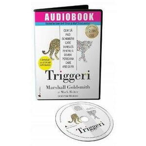 Audiobook. Triggeri - Marshall Goldsmith, Mark Reiter imagine