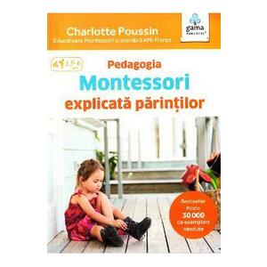 Pedagogia Montessori explicata parintilor imagine