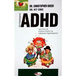 Sa intelegem ADHD - Cristopher Green imagine