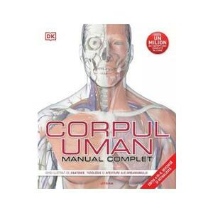 Corpul uman. Manual complet Ed.3 - Steve Parker imagine