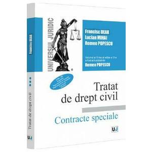 Tratat de drept civil. Contracte speciale Vol.3: Depozitul - Francisc Deak, Lucian Mihai, Romeo Popescu imagine