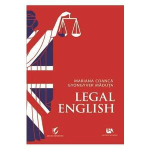 Legal English - Mariana Coanca, Gyongyver Maduta imagine