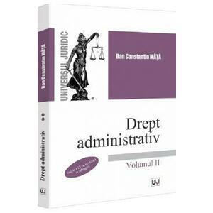 Drept administrativ Vol.2 Ed.4 - Dan Constantin Mata imagine