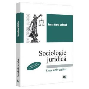 Sociologie juridica Ed.3 - Laura Maria Stanila imagine
