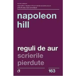 Regulile de aur ale lui Napoleon Hill imagine