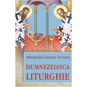 Dumnezeiasca Liturghie - Mitropolitul Antonie de Suroj imagine