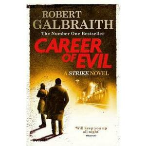 Career of Evil. Cormoran Strike #3 - Robert Galbraith imagine