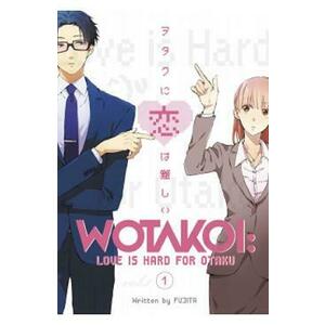 Wotakoi: Love is Hard for Otaku Vol.1 - Fujita imagine