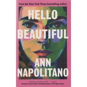 Hello Beautiful - Ann Napolitano imagine