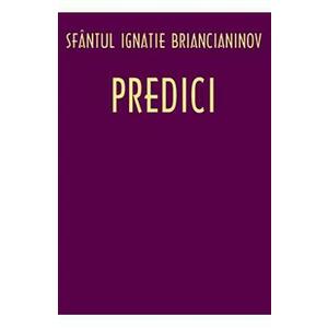 Predici - Ignatie Briancianinov imagine