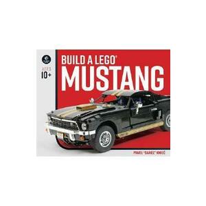 Build a Lego Mustang (Carte, nu contine piese Lego) - Pawel Sariel Kmiec imagine