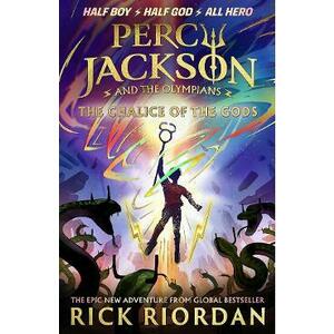 The Chalice of the Gods. Percy Jackson and the Olympians #6 - Rick Riordan imagine