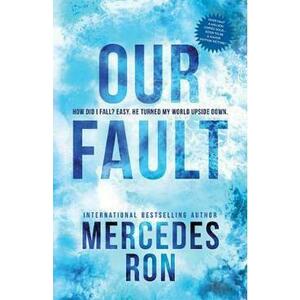 Our Fault. Culpables #3 - Mercedes Ron imagine