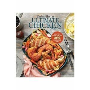 Taste of Home Ultimate Chicken Cookbook imagine