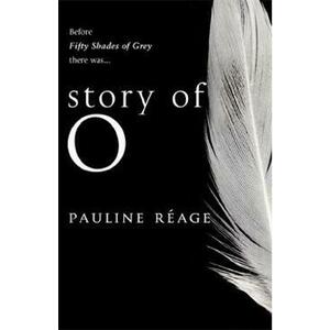 Story of O. Story of O #1 - Pauline Reage imagine