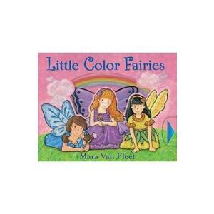 Little Color Fairies - Mara Van Fleet imagine