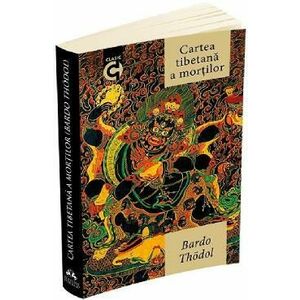 Bardo thodol - cartea tibetana a mortilor/Bardo Thodol imagine
