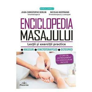 Enciclopedia masajului. Lectii si exercitii practice - Jean-Christophe Berlin, Nicolas Bertrand imagine