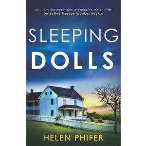 Sleeping Dolls. Detective Morgan Brookes #6 - Helen Phifer imagine