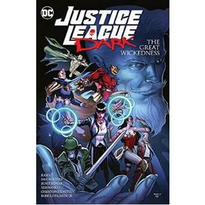 Justice League Dark: The Great Wickedness - Ram V., Dan Watters imagine
