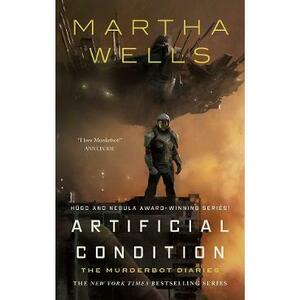Artificial Condition. The Murderbot Diaries #2 - Martha Wells imagine