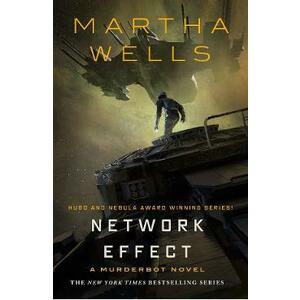 Network Effect. The Murderbot Diaries #5 - Martha Wells imagine