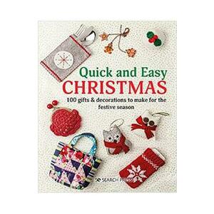 Quick and Easy Christmas 100 Gifts and Decorations imagine