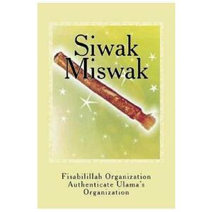 BOOK: Siwak-Miswak: The Miracle Brush imagine
