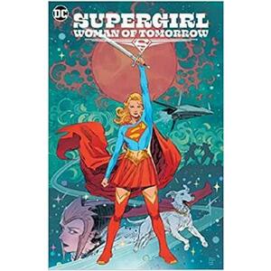 Supergirl: Woman of Tomorrow #1-8 - Tom King imagine