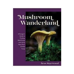Mushroom Wanderland - Jess Starwood imagine