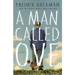 A Man Called Ove - Fredrik Backman imagine