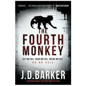 The Fourth Monkey. 4MK Thriller #1 - J.D. Barker imagine