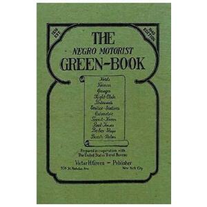 The Negro Motorist Green-Book: 1940 Facsimile Edition - Victor H. Green imagine