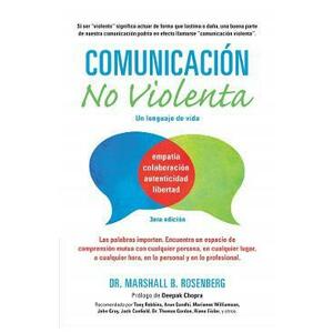 Comunicacion no Violenta: Un lenguaje de vida - Marshall B. Rosenberg imagine