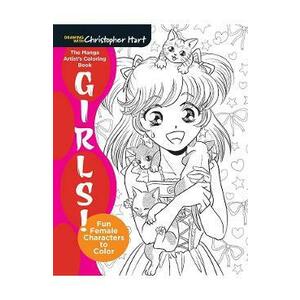 The Manga Artist's Coloring Book: Girls!. Fun Female Characters to Color - Christopher Hart imagine