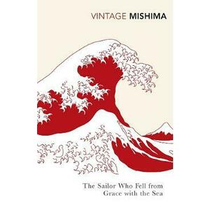 The Sailor Who Fell from Grace with the Sea - Yukio Mishima imagine
