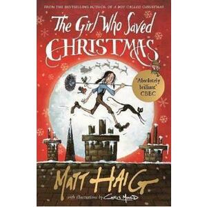 The Girl Who Saved Christmas. Christmas #2 - Matt Haig imagine
