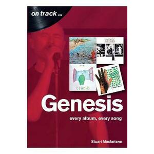 Genesis: Every Album, Every Song - Stuart Macfarlane imagine