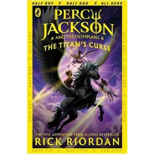 The Titan's Curse. Percy Jackson and the Olympians #3 - Rick Riordan imagine