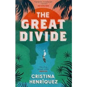 The Great Divide - Cristina Henriquez imagine