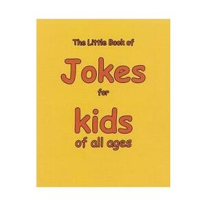 The Little Book of Jokes for Kids of All Ages - Martin Ellis imagine