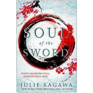Soul of the Sword. Shadow of the Fox #2 - Julie Kagawa imagine