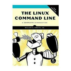 The Linux Command Line: A Complete Introduction - William E. Shotts Jr. imagine