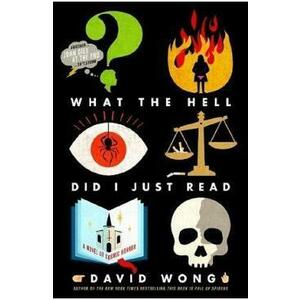 What the Hell Did I Just Read. John Dies at the End #3 - David Wong imagine