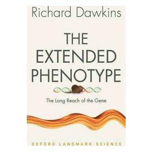 The Extended Phenotype: The Long Reach of the Gene - Richard Dawkins imagine