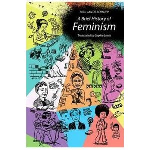 A Brief History of Feminism - Antje Schrupp imagine