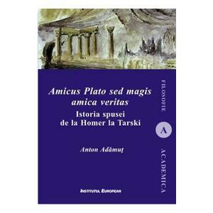Amicus Plato sed magis amica veritas - Anton Adamut imagine