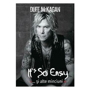 It's So Easy... si alte minciuni - Duff McKagan imagine